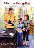 Meet the Evangelists