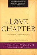 The Love Chapter: The Meaning of First Corinthians 13