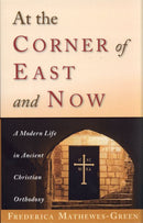 At the Corner of East and Now