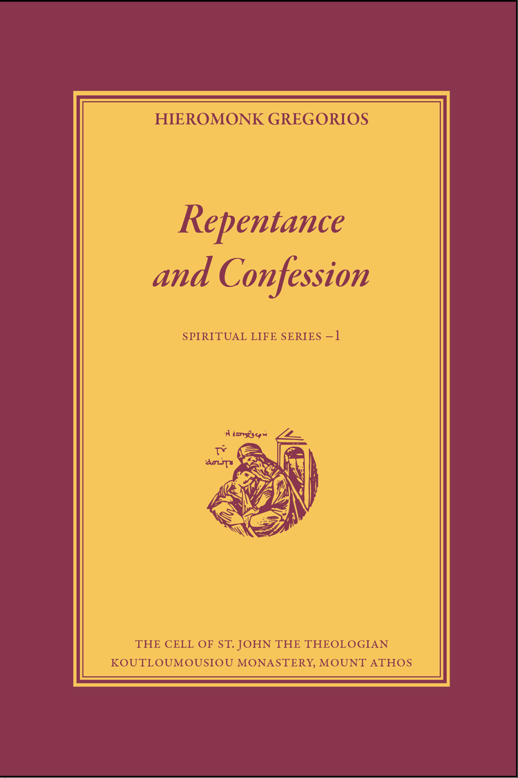 Repentance and Confession: Spiritual Life Series - 1