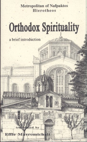 Orthodox Spirituality: A Brief Introduction