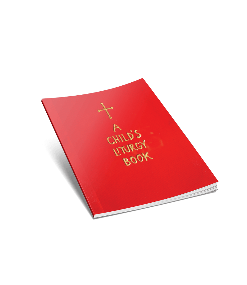 A Child's Liturgy Book
