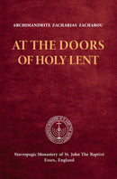 At the Doors of Holy Lent
