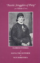Ascetic Strugglers of Piety Vol 2