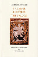 The Rider The Steed The Dragon