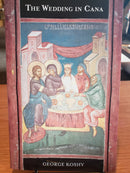 The Wedding in Cana - The Power and Purpose of the First Sign of Jesus Christ