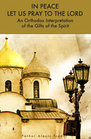 In Peace Let Us Pray to the Lord