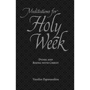 Meditations for Holy Week