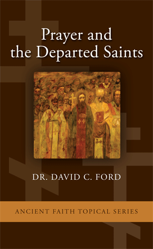 Prayer and the Departed Saints