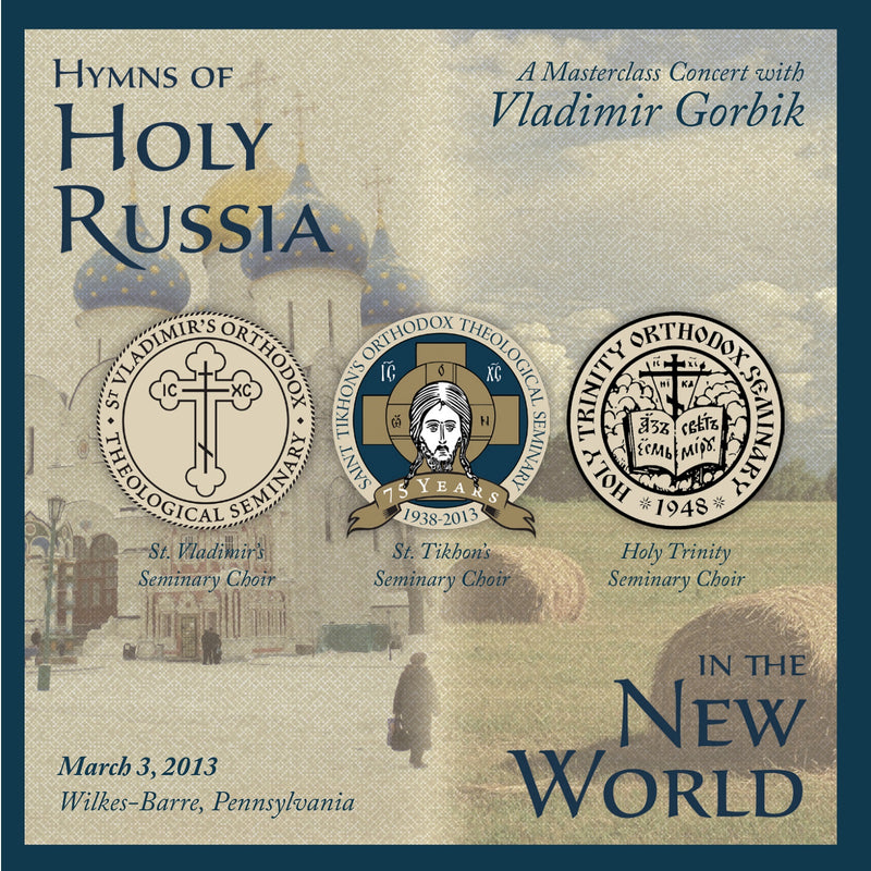 Hymns of Holy Russia in the New World