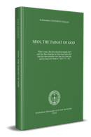 Man, The Target of God - Hard cover