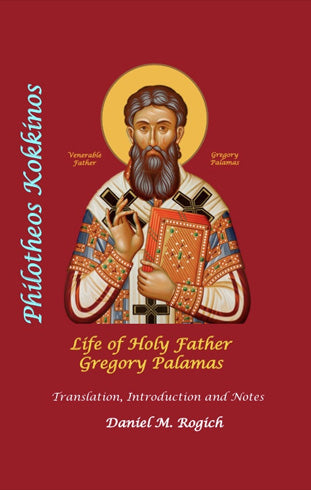 Life of Holy Father Gregory Palamas