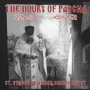 The Hours of Pascha