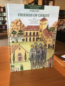 Friends of Christ February