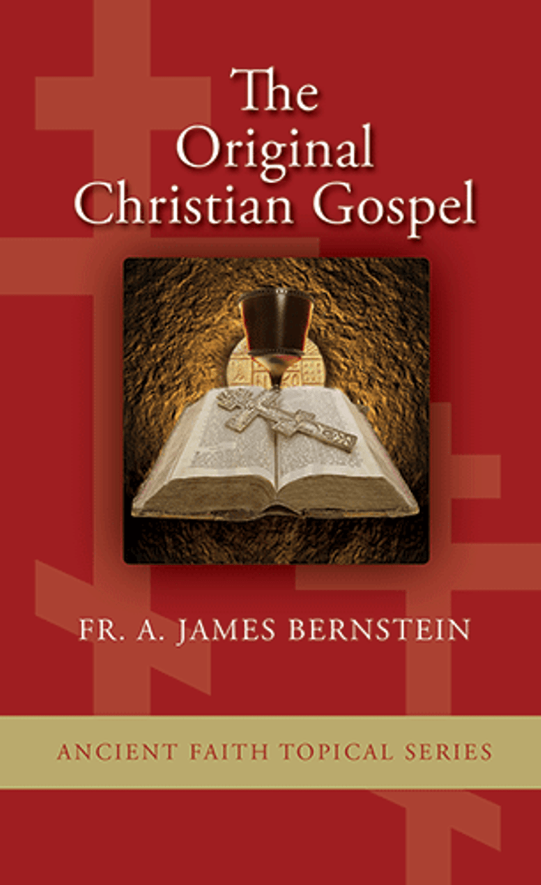 The Original Christian Gospel
