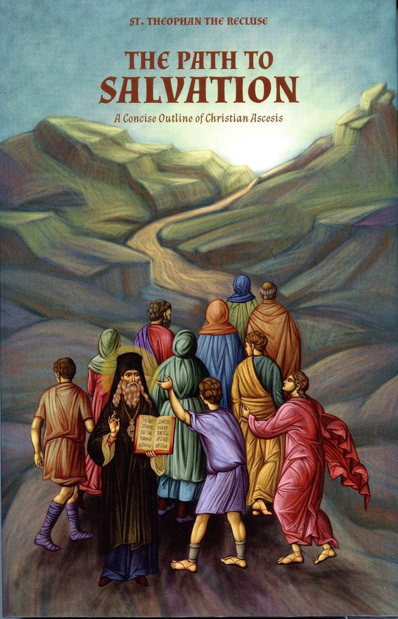 The Path to Salvation: A Concise Outline of Christian Ascesis