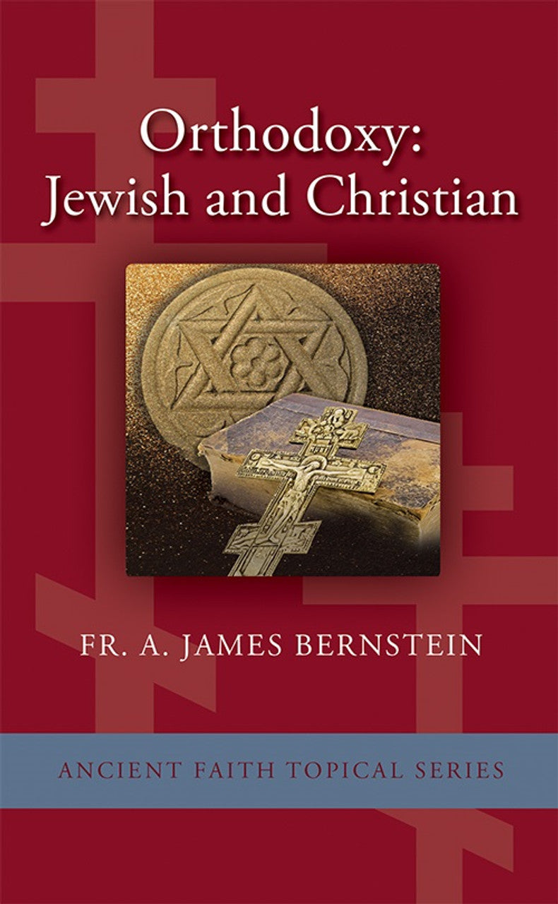 Orthodoxy: Jewish and Christian