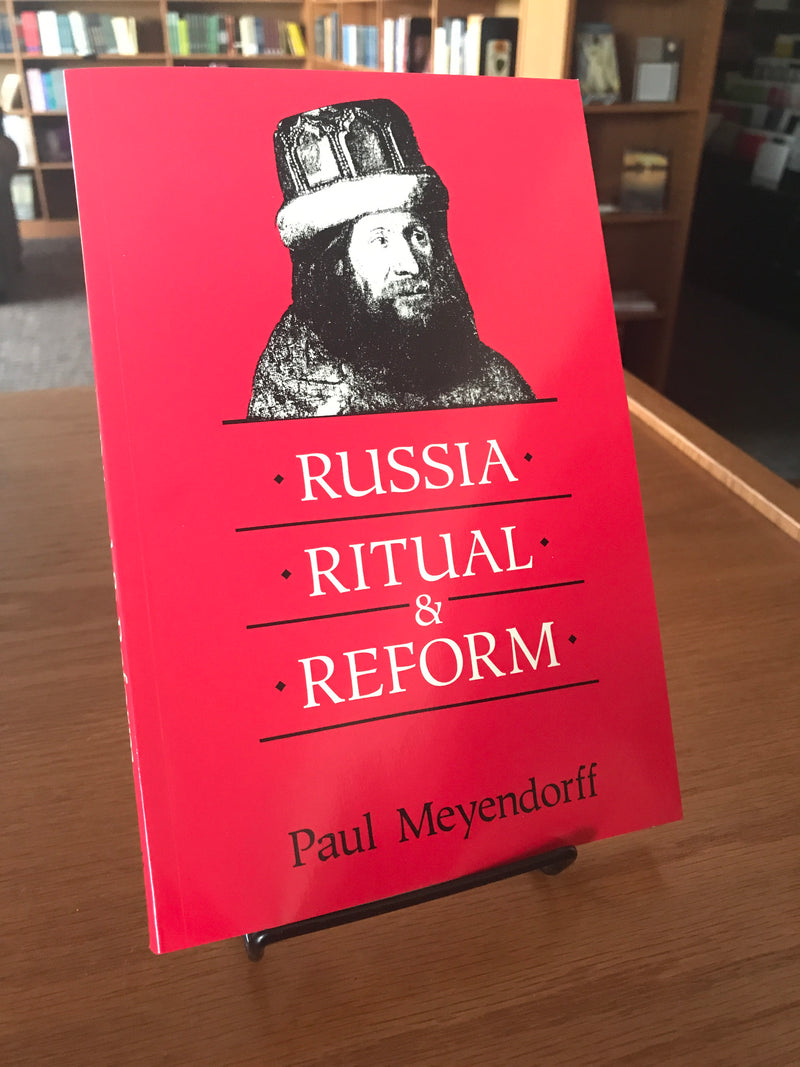 Russia, Ritual, & Reform