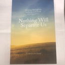 Nothing Will Separate Us
