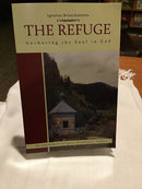 The Refuge: Anchoring the Soul in God - The Collected Writings of St. Ignatius Brianchaninov (Volume 2)