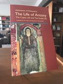 The Life of Antony: The Coptic Life and The Greek Life