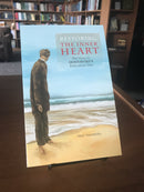 Restoring the Inner Heart: The Nous in Dostoevsky's Ridiculous Man