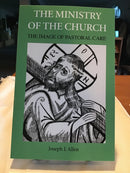 The Ministry of the Church: The Image of Pastoral Care