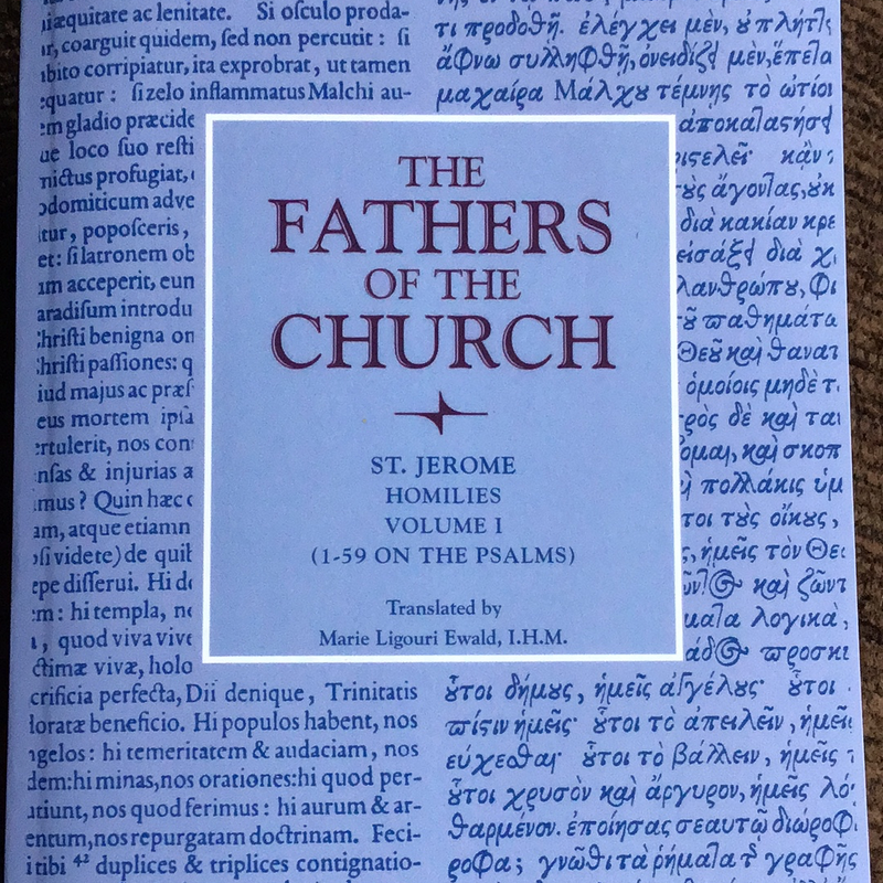 The Fathers of the Church Vol 48 Homilies of St. Jerome Vol 1