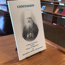 Confession: A Series of Lectures on the Mystery of Repentance