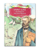 Saint Luke the Physician and Holy Hierarch