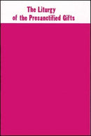 Liturgy of the Presanctified Gifts